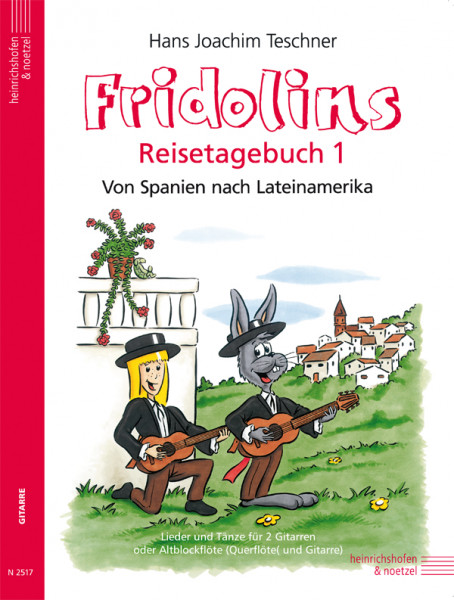Fridolin's travelling diary 1 | Hans Joachim Teschner | Heinrichshofen publishing house