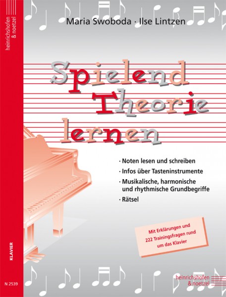 Spielend Theorie lernen | Klavier | Maria Swoboda, Ilse Lintzen | Heinrichshofen Verlag