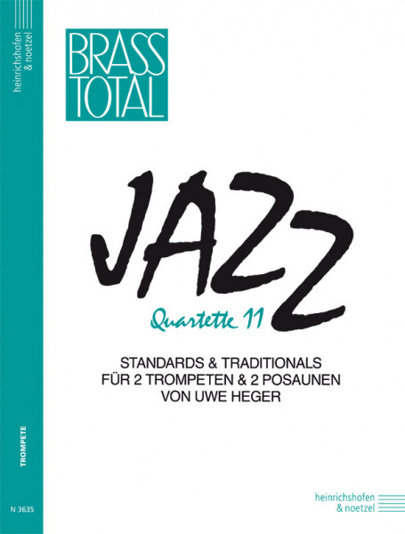 Jazz Quartets 11 | Standards & Traditionals | Uwe Heger | Heinrichshofen publishing house