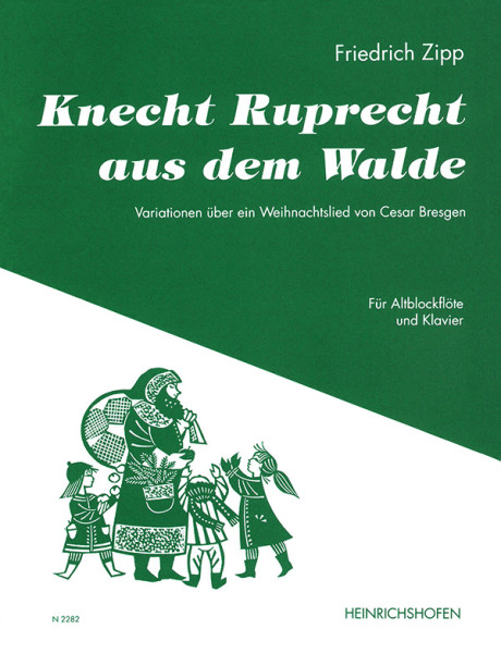Knecht Ruprecht aus dem Walde | Friedrich Zipp | Heinrichshofen Verlag