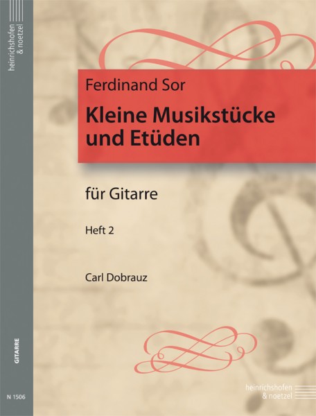 Short Pieces and Etudes | Volume 2 | Fernando Sor | Heinrichshofen publishing house