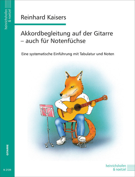 Guitar Chord Accompaniment – Also for Sheet Music Enthusiasts | Reinhard Kaisers | Heinrichshofen publishing house