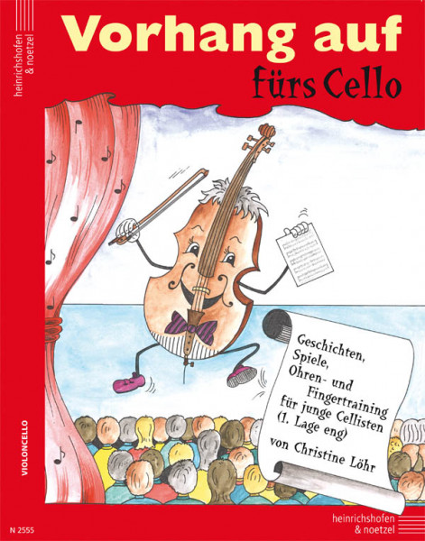 Curtain up for the cello | Christine Löhr | Heinrichshofen publishing house