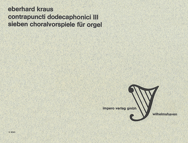 Contrapuncti dodecaphonici III | Eberhard Kraus | Heinrichshofen publishing house