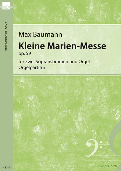 Little Marian Mass Op. 59 | Max Baumann | Heinrichshofen publishing house