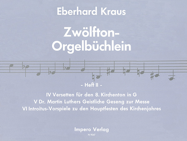 Twelve-tone Organ Booklet | Volume II | Eberhard Kraus | Heinrichshofen publishing house