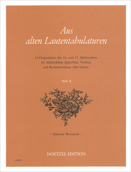 From Early Lute Tablatures, Volume II | Edmund Wensiecki | Heinrichshofen publishing house