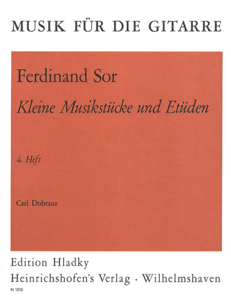 Short Pieces and Etudes | Volume 4 | Fernando Sor | Heinrichshofen publishing house