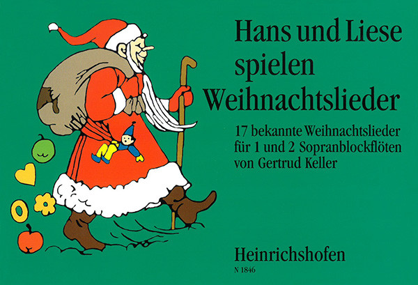 Hans and Liese play Christmas carols | Gertrud Keller | Heinrichshofen publishing house