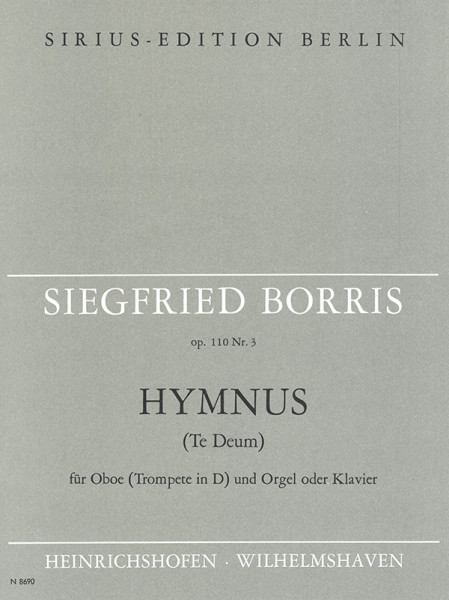 Hymn (Te Deum), Op. 110 No. 3 | Siegfried Borris | Heinrichshofen publishing house