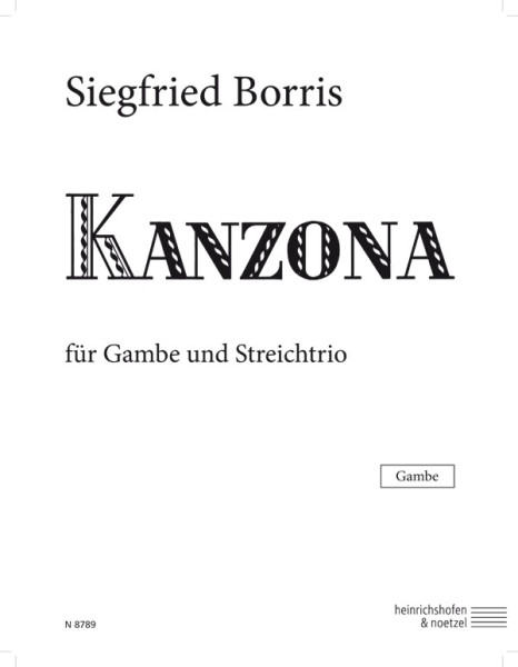 Kanzona für Gambe und Streichtrio