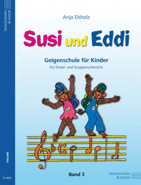 Susi and Eddi violin school | volume 3 | Anja Elsholz | Heinrichshofen publishing house