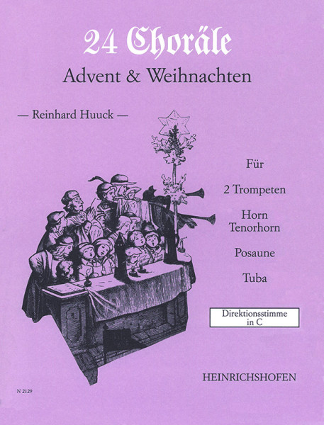 24 Chorales | Advent & Christmas | Reinhard Huuck | Heinrichshofen publishing house