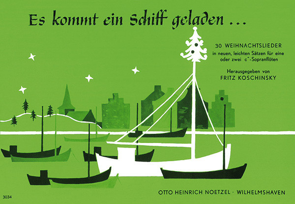 A ship is coming loaded | Fritz Koschinsky | Heinrichshofen publishing house