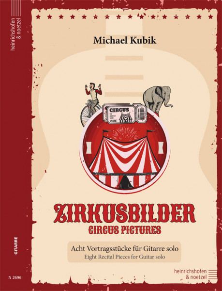 Circus Pictures | Michael Kubik | Heinrichshofen publishing house