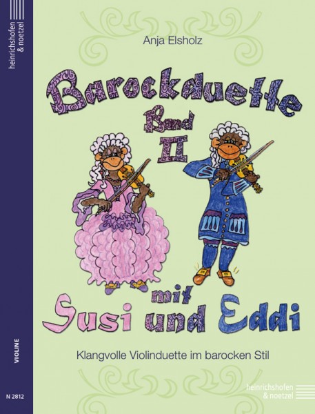 Baroque duets with Susi and Eddi | volume 2 | Anja Elsholz | Heinrichshofen publishing house
