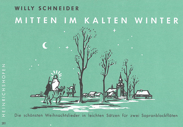 In the middle of the cold winter | Willy Schneider | Heinrichshofen publishing house