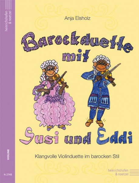 Baroque duets with Susi and Eddi | volume 1 | Anja Elsholz | Heinrichshofen publishing house