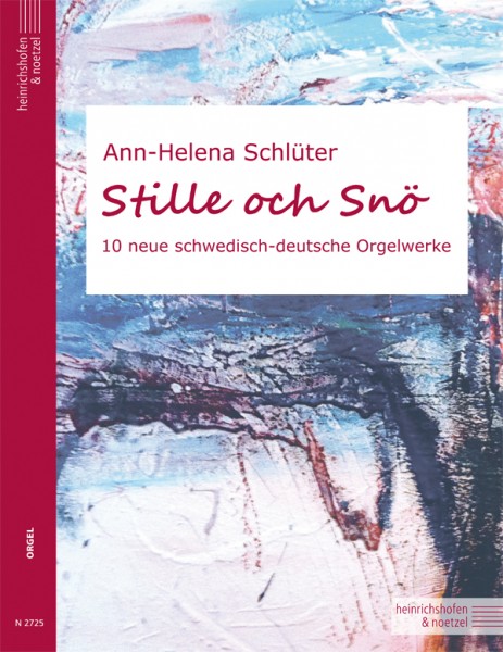 Stille och Snö - Silence and Snow | Ann-Helena Schlüter | Heinrichshofen publishing house