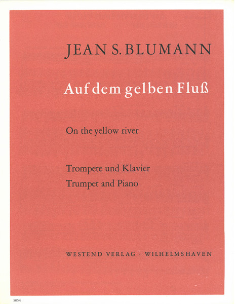On the Yellow River | Jean S. Blumann | Heinrichshofen publishing house