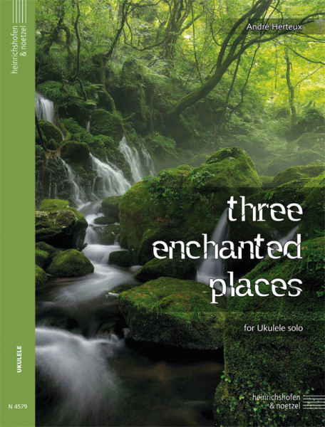 Three enchanted places | André Herteux | Heinrichshofen publishing house