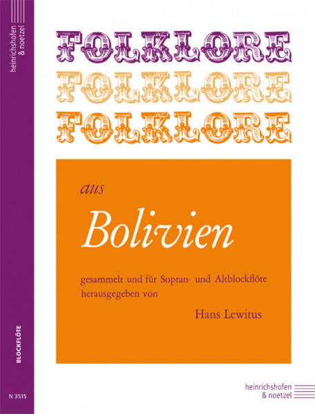 Folklore from Bolivia | Hans Lewitus | Heinrichshofen publishing house