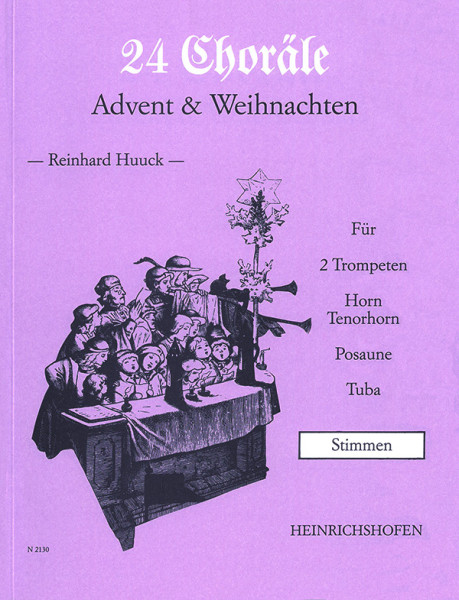 24 Choräle | Advent & Weihnachten | Reinhard Huuck | Heinrichshofen Verlag