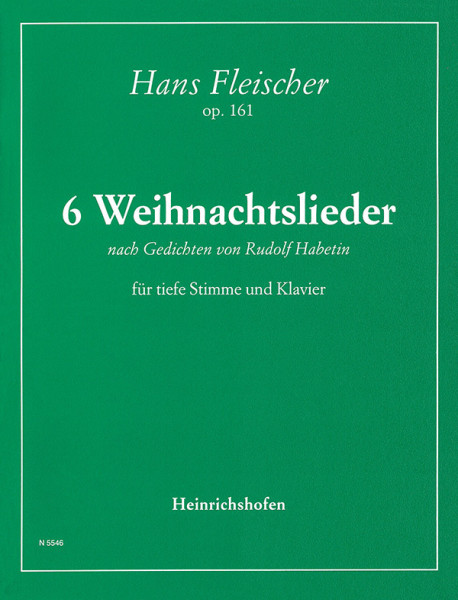 6 Christmas carols, Op. 161 | Hans Fleischer | Heinrichshofen publishing house